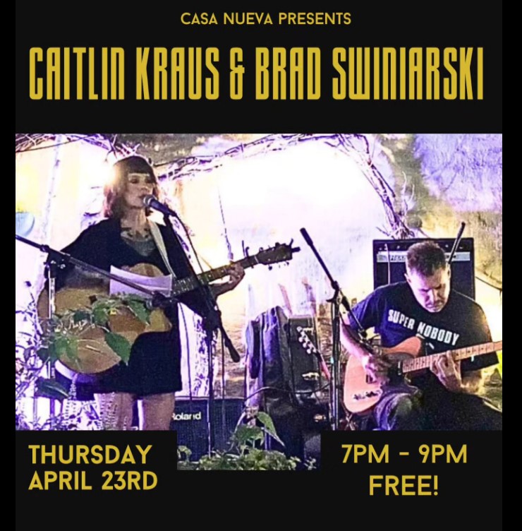 Free Early Show with Caitlin Kraus + Brad Swiniarski 