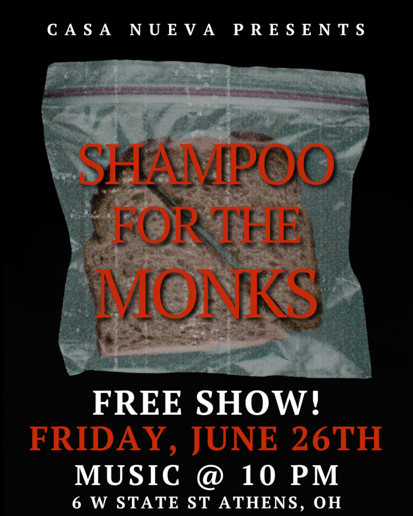 Late Show: Shampoo for the Monks