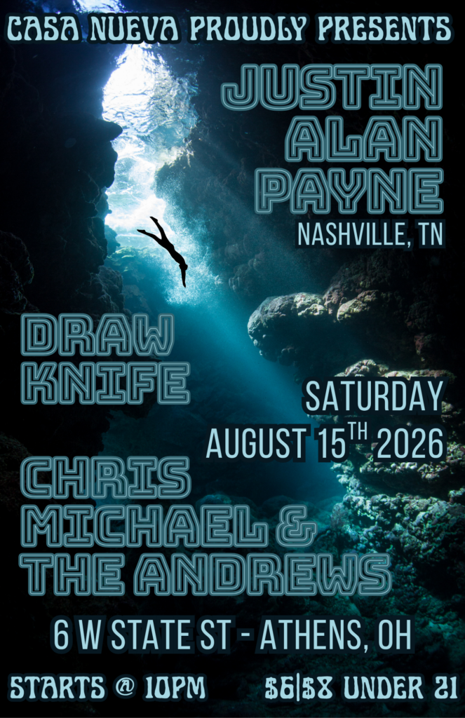 Late Show: Justin Alan Payne w/ Chris Michael & the Andrews, Drawknife